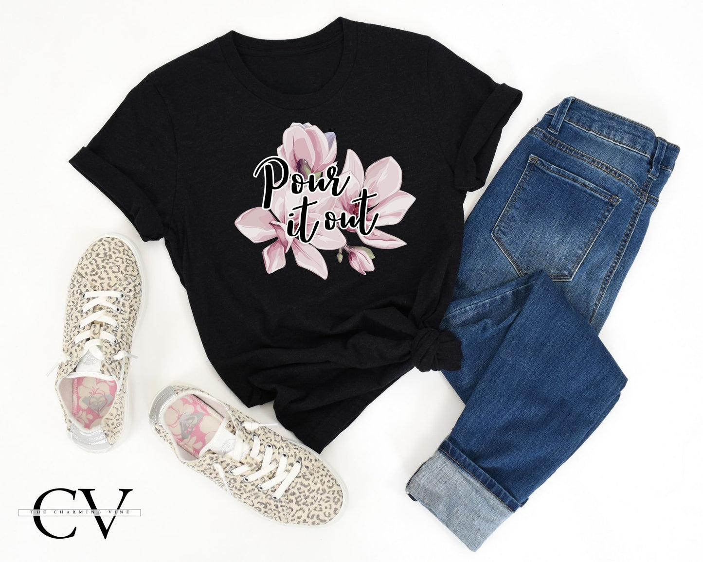Pour It Out - Sweet Magnolias Shirt