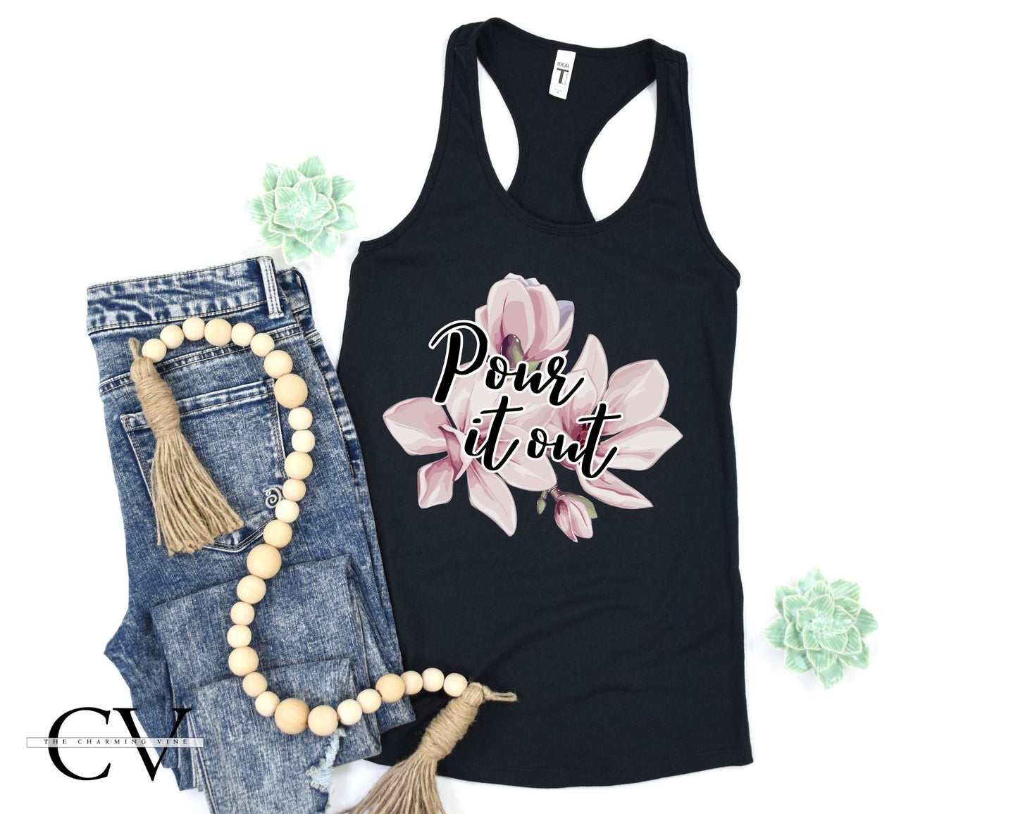 Pour It Out - Sweet Magnolias Tank