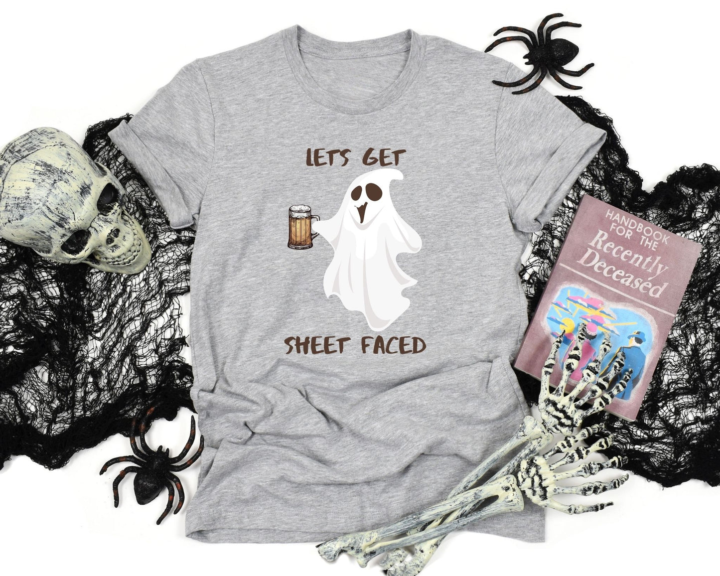 Lets Get Sheet Faced Shirt
