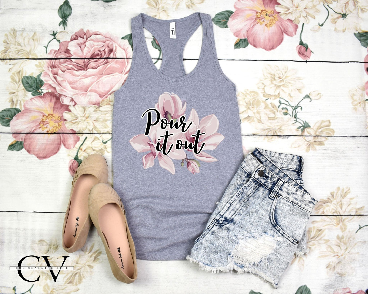 Pour It Out - Sweet Magnolias Tank