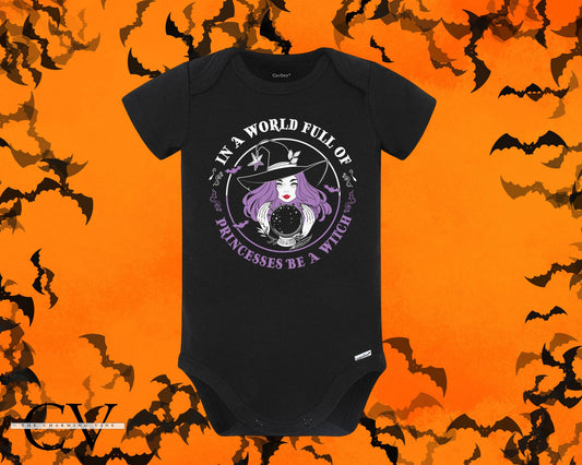 In a World of Princesses Be a Witch Baby Bodysuit