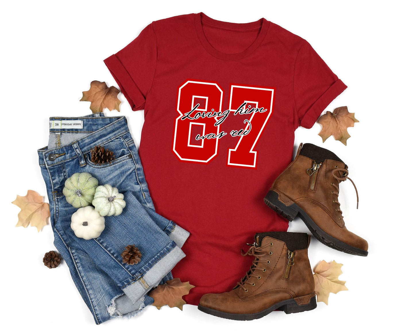 Loving Him Was Red Shirt